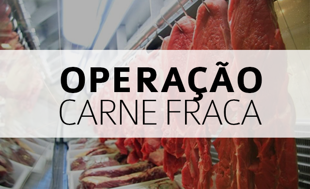 Operação Carne Fraca 04